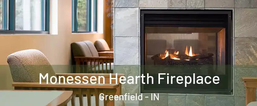  Monessen Hearth Fireplace Greenfield - IN